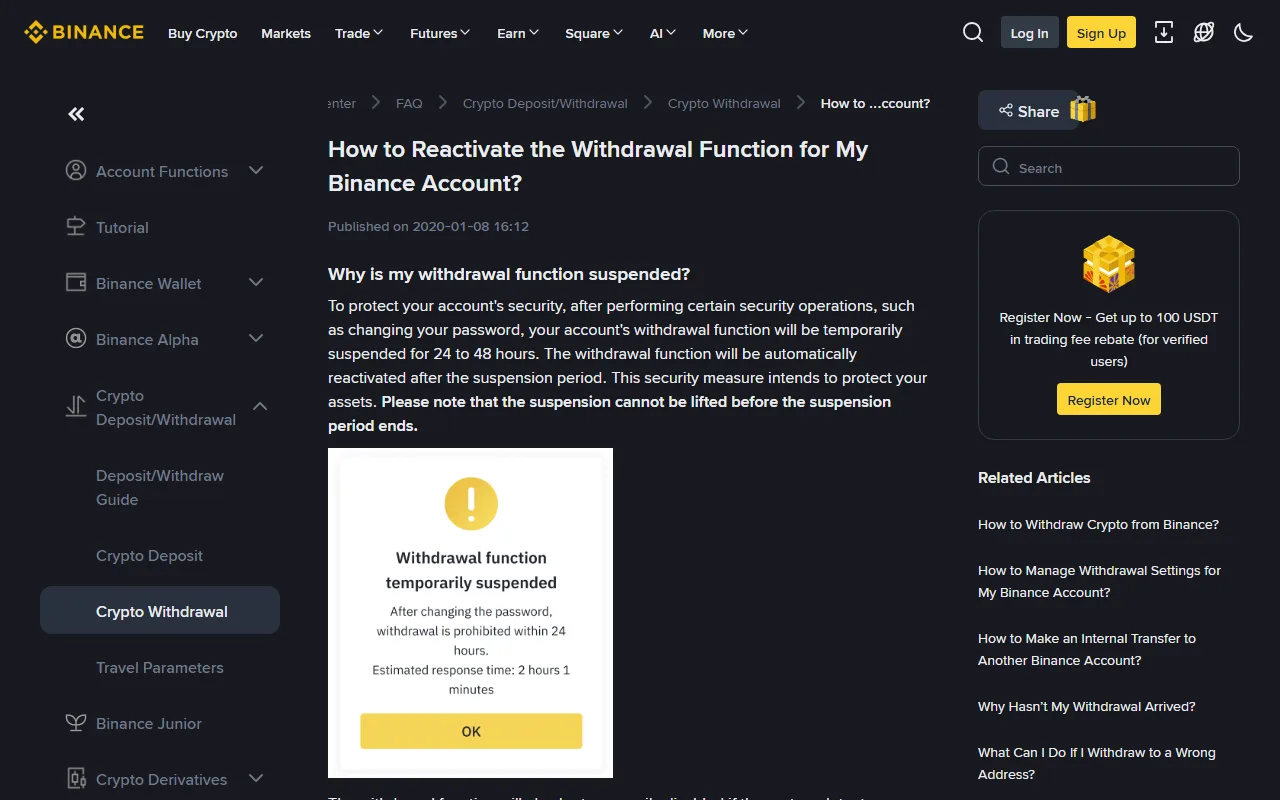 Binance کے سرکاری support صفحے پر withdrawal function کی عارضی معطلی کی وضاحت اور App کا وہ dialog جس میں password تبدیل کرنے کے بعد 24 گھنٹے withdrawal بند ہونے کا پیغام ہے